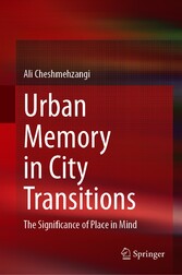 Urban Memory in City Transitions