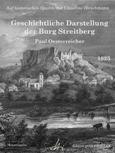 Geschichtliche Darstellung der Burg Streitberg