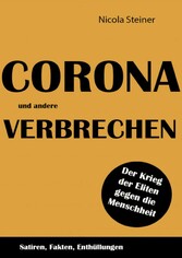 Corona und andere Verbrechen