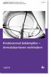 Kinderarmut bekämpfen - Armutskarrieren verhindern