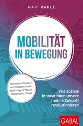 Mobilität in Bewegung