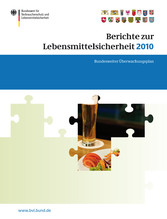 Berichte zur Lebensmittelsicherheit 2010