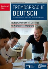 Fremdsprache Deutsch   Sonderheft 2016: Deutschunterricht für Lernende mit Migrationshintergrund