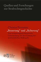 'Besserung' und 'Sicherung'