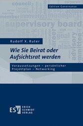 Wie Sie Beirat oder Aufsichtsrat werden