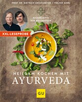 XXL-Leseprobe: Heilsam kochen mit Ayurveda