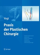 Praxis der Plastischen Chirurgie