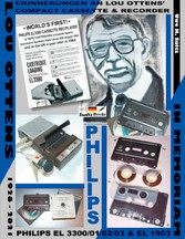 Erinnerungen an Lou Ottens&apos; Compact Cassette & Recorder PHILIPS EL 3300/01/02/03