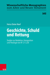 Geschichte, Schuld und Rettung