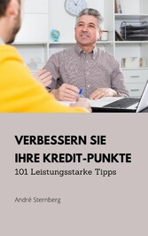 Verbessern Sie Ihre Kredit-Punkte