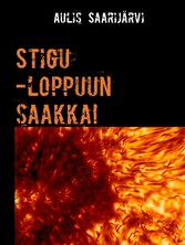 Stigu -loppuun saakka!