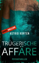 Trügerische Affäre