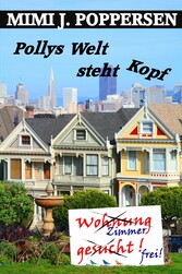 Pollys Welt steht Kopf