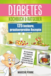 Diabetes Kochbuch & Ratgeber