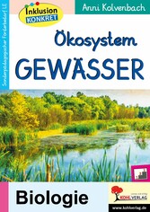 Ökosystem Gewässer