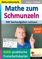 Mathe zum Schmunzeln / Sekundarstufe - Mit Sachaufgaben rechnen