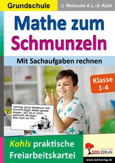 Mathe zum Schmunzeln / Grundschule - Mit Sachaufgaben rechnen