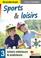 Sports et loisirs / Grundschule