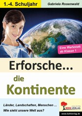 Erforsche die Kontinente