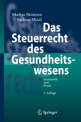 Das Steuerrecht des Gesundheitswesens