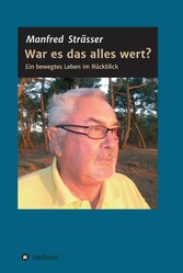 War es das alles wert?