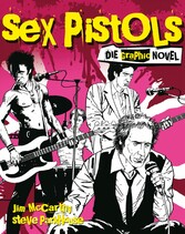 Sex Pistols - Die Graphic Novel