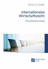 Internationales Wirtschaftsrecht