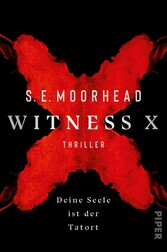 Witness X - Deine Seele ist der Tatort