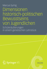 Dimensionen historisch-politischen Bewusstseins von Jugendlichen