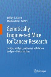 Genetically Engineered Mice for Cancer Research