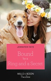 Bound By A Ring And A Secret (Mills & Boon True Love) (Wedding Bells at Lake Como, Book 1)