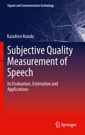 Subjective Quality Measurement of Speech