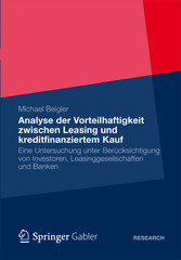 Vorteilhaftigkeit zwischen Leasing und kreditfinanziertem Kauf