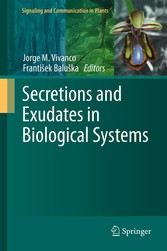 Secretions and Exudates in Biological Systems