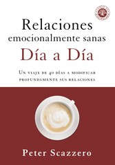 Relaciones emocionalmente sanas - Dia a dia