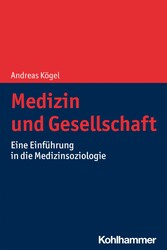 Medizin und Gesellschaft