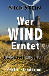 Wer Wind erntet