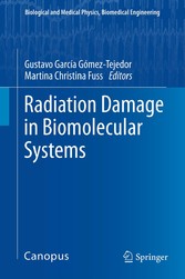 Radiation Damage in Biomolecular Systems