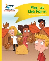 Reading Planet ? Finn at the Farm ? Yellow: Comet Street Kids