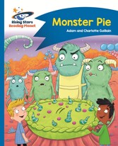 Reading Planet ? Monster Pie ? Blue: Comet Street Kids