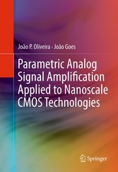 Parametric Analog Signal Amplification Applied to Nanoscale CMOS Technologies