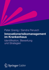 Innovationsrisikomanagement im Krankenhaus