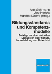 Bildungsstandards und Kompetenzmodelle