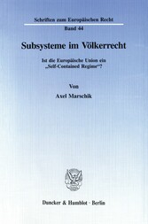 Subsysteme im Völkerrecht.