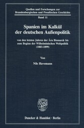 Spanien im Kalkül der deutschen Außenpolitik