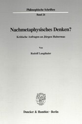 Nachmetaphysisches Denken?