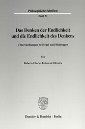 Das Denken der Endlichkeit und die Endlichkeit des Denkens.