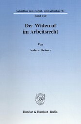 Der Widerruf im Arbeitsrecht.