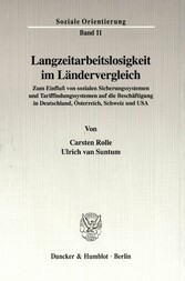 Langzeitarbeitslosigkeit im Ländervergleich.