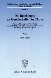 Die Beteiligung an Gesellschaften in China.